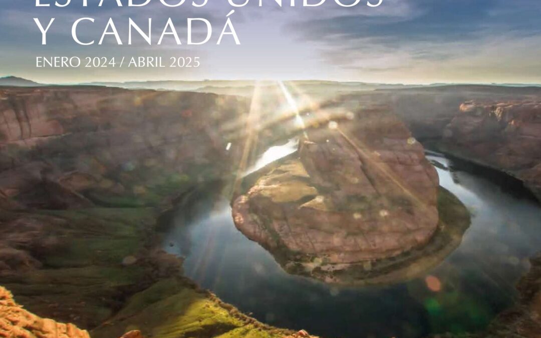 Estados Unidos y Canadá Enero 2024/Abril 2025